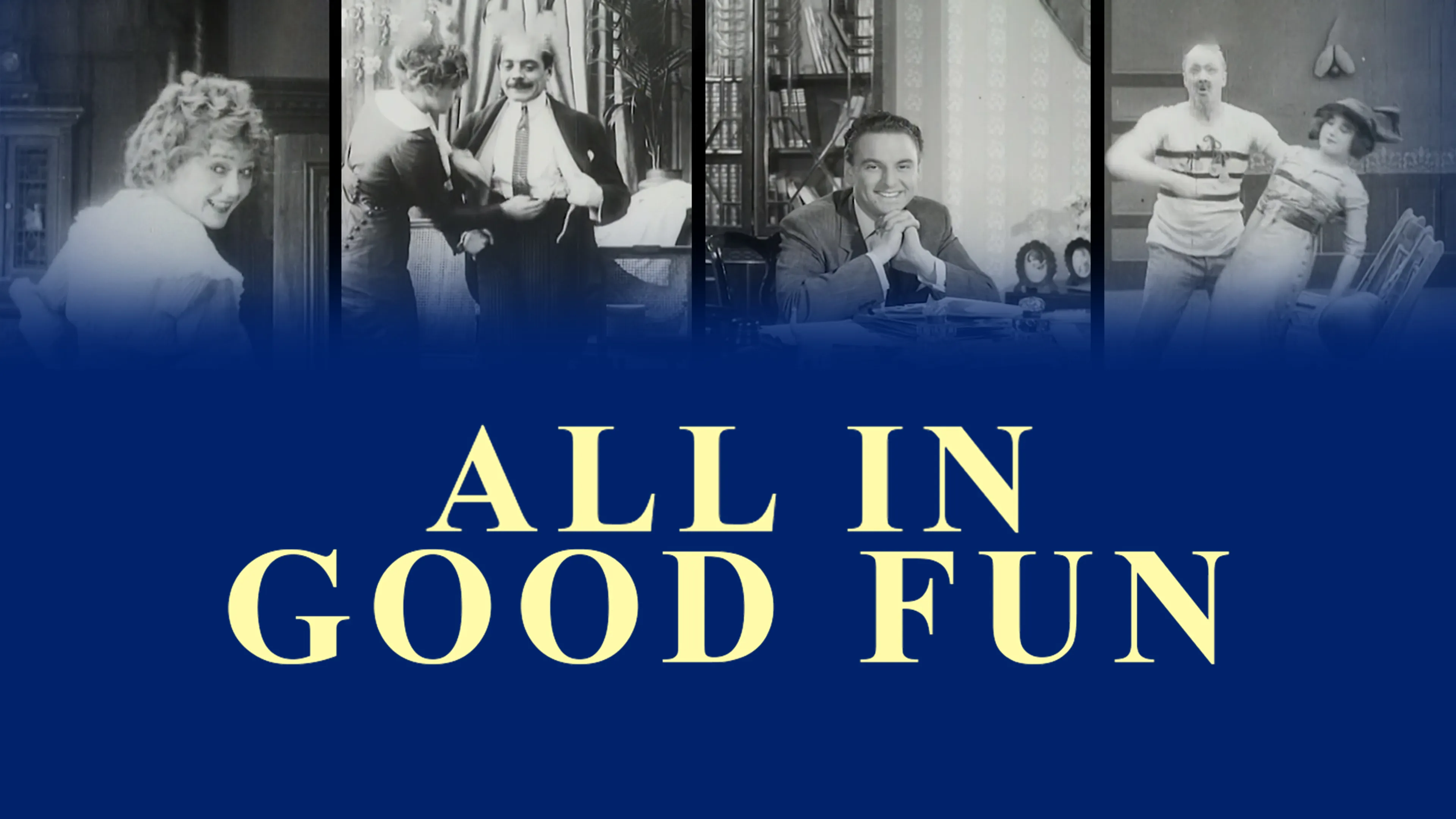 All In Good Fun poster